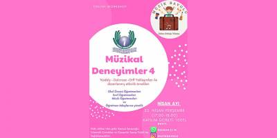 “Müzikal Deneyimler 4” etkiliği online yapılacak