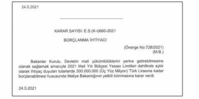 Hükümet borçlanıyor: 300 Milyon Türk Lirası ek borç!