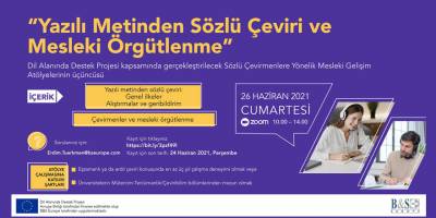 "Dil Alanında Destek Projesi” kapsamında sözlü çeviri atölye çalışmalarının üçüncüsü gerçekleşiyor