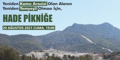 " 'Kamu Arazisi' içinde piknik yapıyoruz"