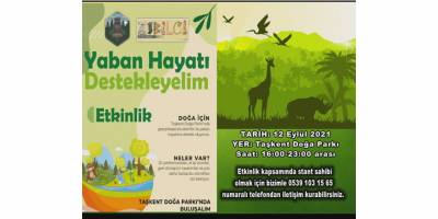 “Yaban Hayatı Destekleyelim” etkinliği 12 Eylül’de