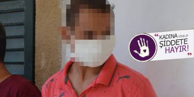 ‘Karısını ve oğlunu darp etti’