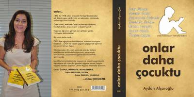 Afşaroğlu’nun, “Onlar Daha Çocuktu” geçmişe ışık tutuyor