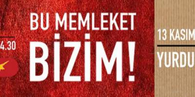 BU MEMLEKET BİZİM PLATFORMU