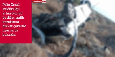 “Sürücüler ceza yazılmamak için değil, kendileri ve diğer kişilerin can ve mal güvenliği için kurallara uymalı”