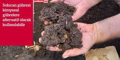 Yerli solucan gübresi üretimine izin