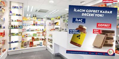 Eczacılar Birliği: "Gofretin KDV'si sıfırlandı, ilacın KDV’si %5, Stopajı ise %2!"