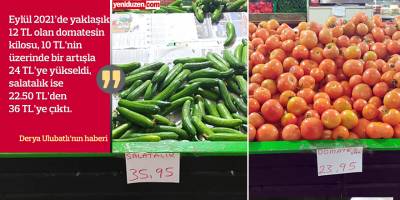 4 ayda, 2 katı fiyat farkı: 1 Kilo domates:  Eylül 2021’de 12 TL  Şubat 2022’de 24 TL!