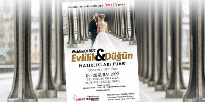 Evlilik ve Düğün Hazırlıkları Fuarı 18 Şubat’ta açılıyor