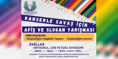 Kanserle savaş için afiş ve slogan yarışması düzenleniyor