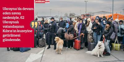 62 Ukrayna vatandaşının ülkeye getirilmesi gündemde