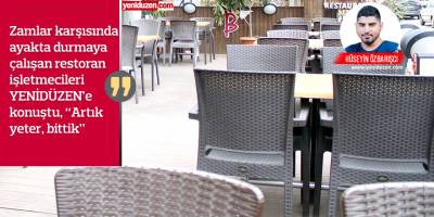 Restoran işletmecileri yapılan zamlara tepkili: “Artık yeter, bittik”