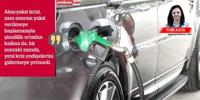 Akaryakıt düğümü:  'Vana zamla açılıyor'