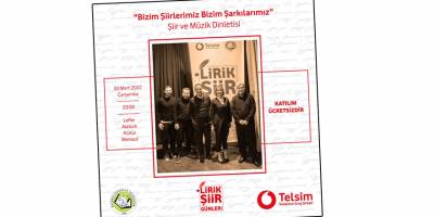 Lirik Şiir Grubu yarın akşam Lefke'de sahne alacak