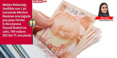 Kasa boş:  1 yılda,  799 milyon TL  borçlanma