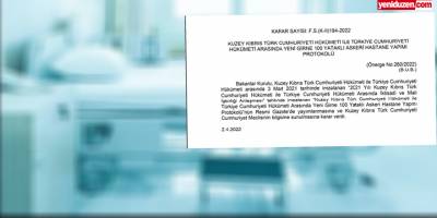 “Yeni Girne 100 Yataklı Askeri Hastane Yapımı Protokolü” Resmi Gazete’de yayımlandı