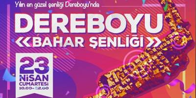 Dereboyu Bahar Şenliği yarın yapılacak