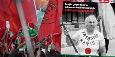 CTP: 1 Mayıs'ta meydandayız!