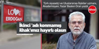 K. Suriye’den sonra ikinci 'adı konmamış ilhak'ımız hayırlı olsun: KKEC