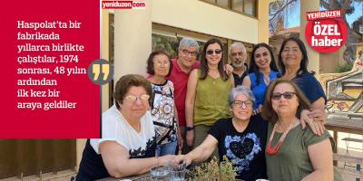 'Vedalaşamadan ayrıldık… 48 yıl  sonra buluştuk'