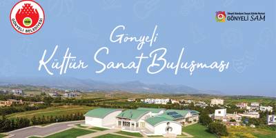 Gönyeli’de Kültür Sanat buluşması