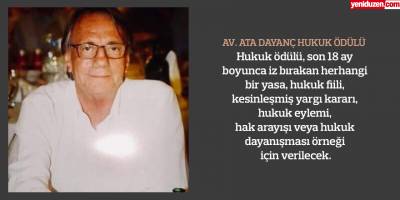Av. Ata Dayanç adına HUKUK ÖDÜLÜ verilecek