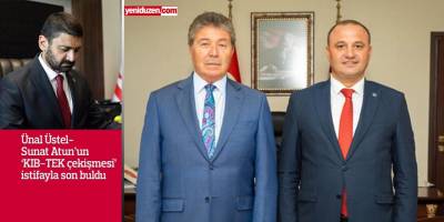 KIB-TEK kavgası istifa getirdi