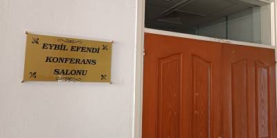 PGM binasındaki konferans salonuna “Eybil Efendi” adı verildi