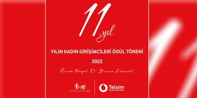 İş Kadınları Derneği’nin “Yılın Kadın Girişimcileri Ödül Töreni" yarın yapılacak