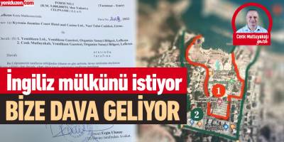 İngiliz mülkünü istiyor, bize dava geliyor | Cenk Mutluyakalı yazdı