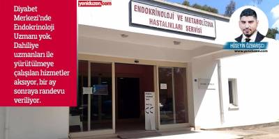 ‘Uzmansız’ Diyabet Merkezi!