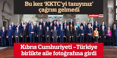 Erdoğan ve Anastasiadis birlikte aile fotoğrafında