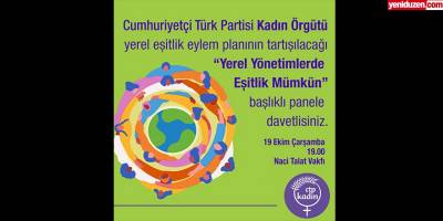 "Yerel Yönetimlerde Eşitlik Mümkün" başlıklı panel düzenleniyor