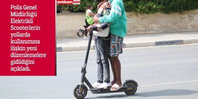 Elektrikli Scooter kullanımına düzenleme getirildi...