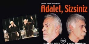  “Adalet, Sizsiniz” oyunu Gazimağusada sahnelenecek
