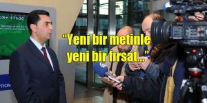 Nami Brükselde yeni süreci değerlendirdi