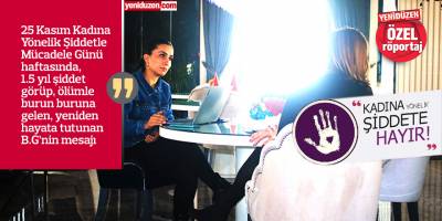 “Şiddete razı olma, korkma!”