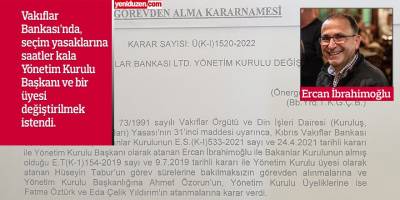Vakıflar Bankası’ndaki görevden alma girişimi, mahkemeye takıldı!