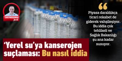"Yerel su"ya kanserojen suçlaması