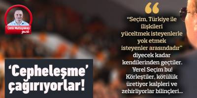 Yerel Seçimlerde de Cepheleşme İstiyorlar | Cenk Mutluyakalı yazdı