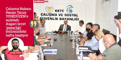 Asgari ücrette ilk toplantı önümüzdeki hafta