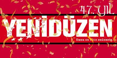 YENİDÜZEN 47. Yıl tebrik mesajları