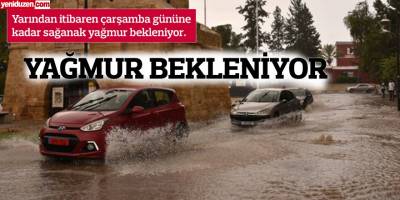 Bölgede yarından itibaren yağmur bekleniyor...