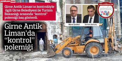 Girne Antik Liman’da “kontrol” polemiği