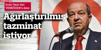 Ağırlaştırılmış  tazminat istiyor!