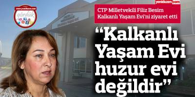 “Kalkanlı Yaşam Evi huzur evi değildir”