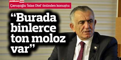 Çavuşoğlu otel önünden konuştu: “Burada binlerce ton moloz var”