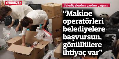 Belediyelerden yardım çağrısı