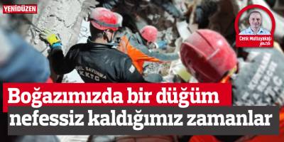 Boğazımızda bir düğüm