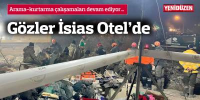 Gözler, İsias Otel’de